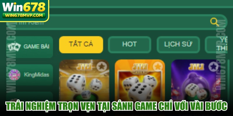 Trải nghiệm trọn vẹn tại sảnh game chỉ với vài bước đơn giản