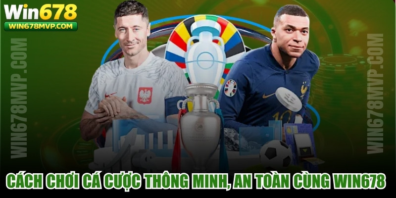 Cách Chơi Cá Cược Thông Minh